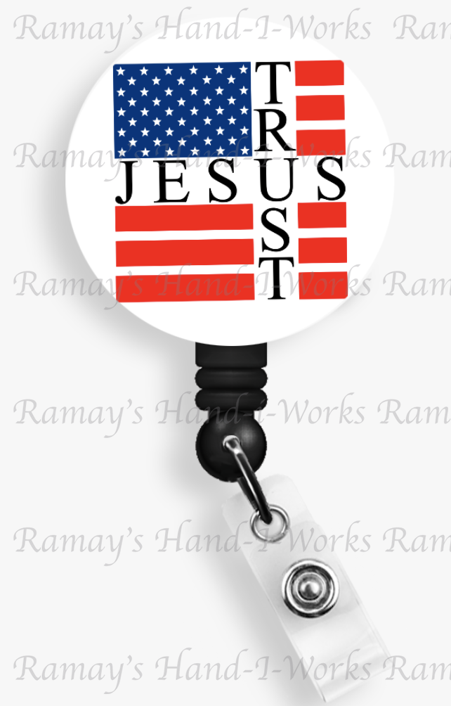 Christian, US Flag, Trust Jesus Badge Reel & Lanyard Badge Holder