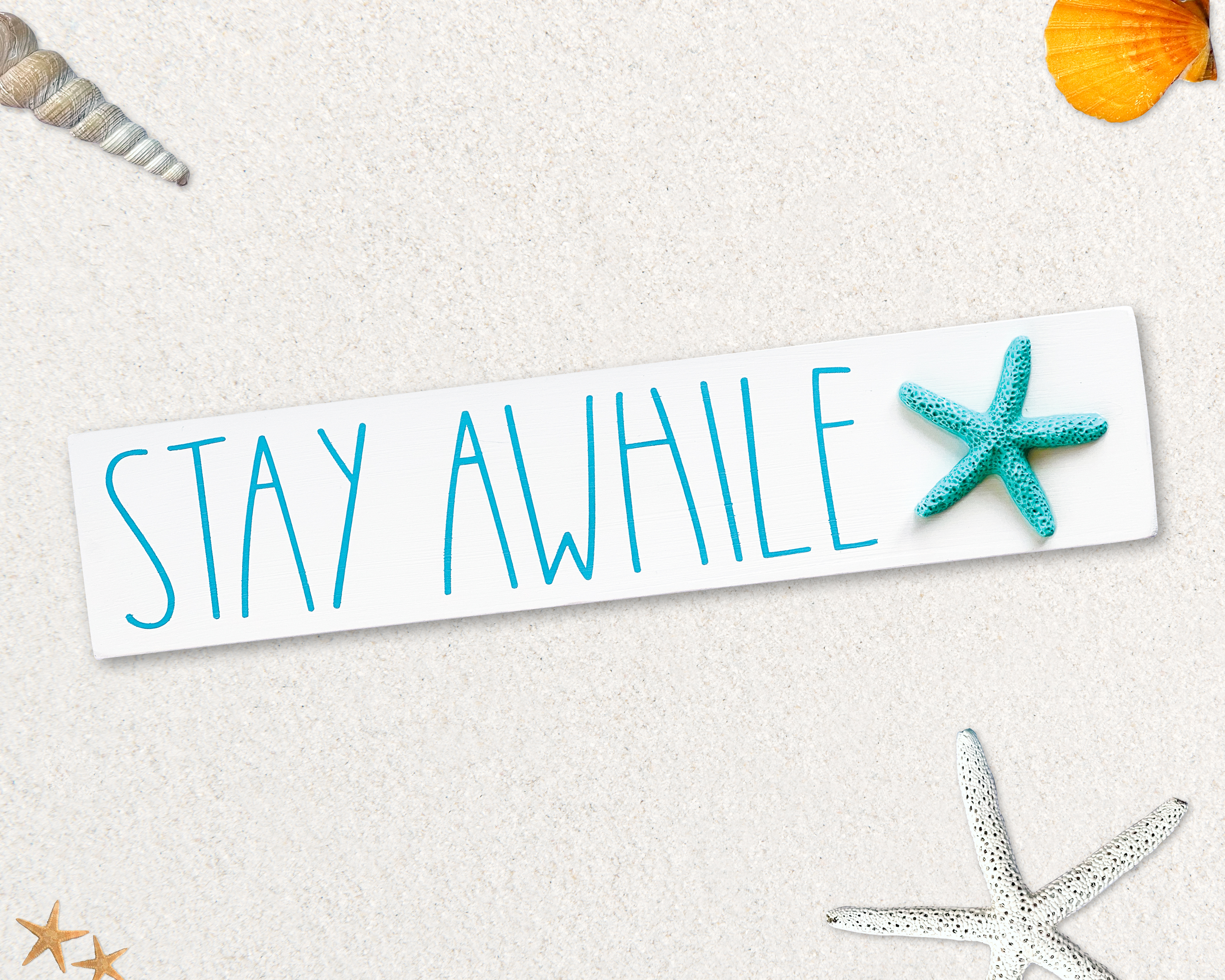 Stay Awhile, Coastal Sign with Starfish